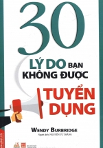 30 Lý Do Bạn Không Được Tuyển Dụng