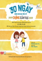 30 Ngày Cùng Con Học Hiểu Về Chống Xâm Hại