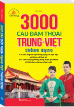 3000 Câu Đàm Thoại Trung – Việt Thông Dụng
