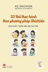 33 bai thuc hanh theo phuong phap shichida bia tb52019 final in 3f64021347ee4d42ac05c0907fff9795 - Tuyển Chọn Sách Hay