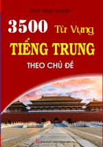 3500 Từ Vựng Tiếng Trung Theo Chủ Đề