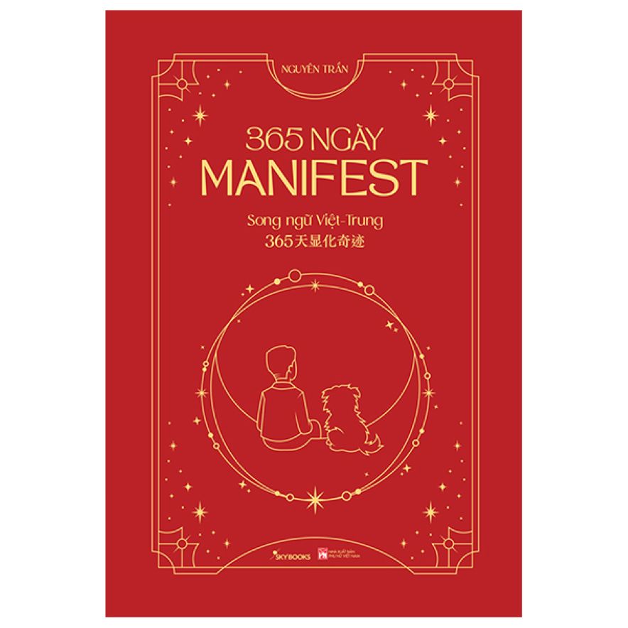 365 Ngày Manifest – 365天显化奇迹 – Song Ngữ Việt – Trung