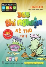 365 Thí Nghiệm Kì Thú – Tập 4
