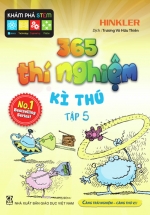 365 Thí Nghiệm Kì Thú – Tập 5
