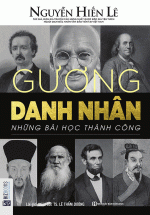 Gương Danh Nhân – Những Bài Học Thành Công