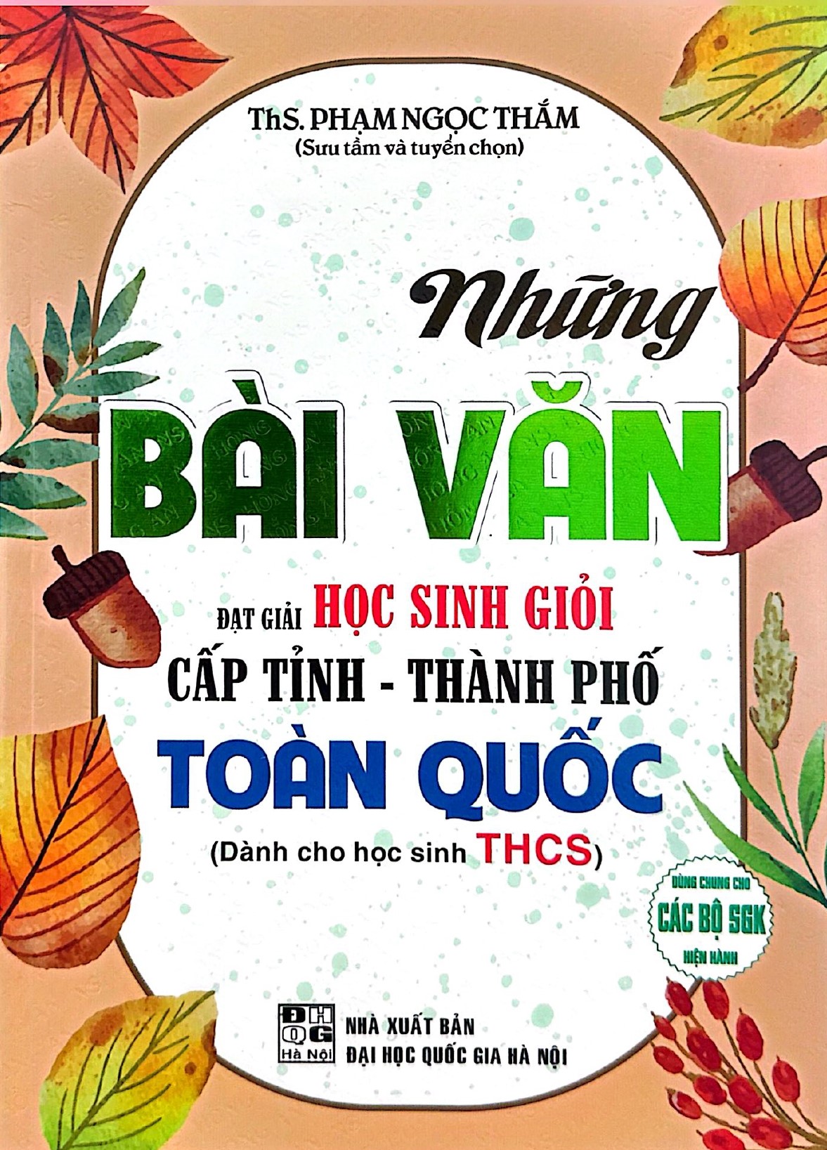 Những Bài Văn Đạt Giải Học Sinh Giỏi Cấp Tỉnh – Thành Phố Toàn Quốc (Dành cho học sinh THCS)