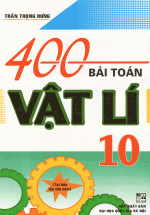 400 Bài Toán Vật Lí 10