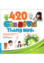 420 Câu Đố Vui Thông Minh