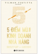5 Điểm Mù Trong Kinh Doanh Nhà Hàng