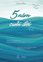5 Năm Cuối Đời