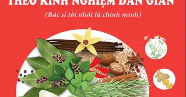 500 Bài Thuốc Hay – Chữa Bệnh Theo Kinh Nghiệm Dân Gian