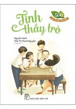 500 Câu Chuyện Đạo Đức – Tình Thầy Trò