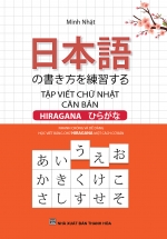 Tập Viết Chữ Nhật Căn Bản Hiragana