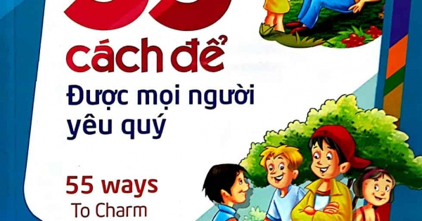 55 Cách Để Được Mọi Người Yêu Qúy
