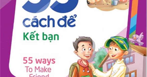 55 Cách Để Kết Bạn