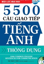 5500 Câu Giao Tiếp Tiếng Anh Thông Dụng