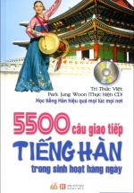5500 Câu Giao Tiếp Tiếng Hàn Trong Sinh Hoạt Hằng Ngày