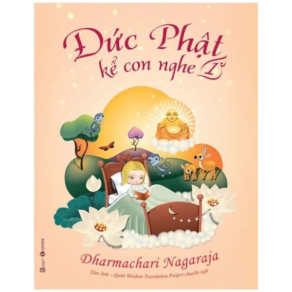Đức Phật Kể Con Nghe – Tập 1 (Cuốn)