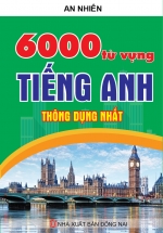 6000 Từ Vựng Tiếng Anh Thông Dụng Nhất
