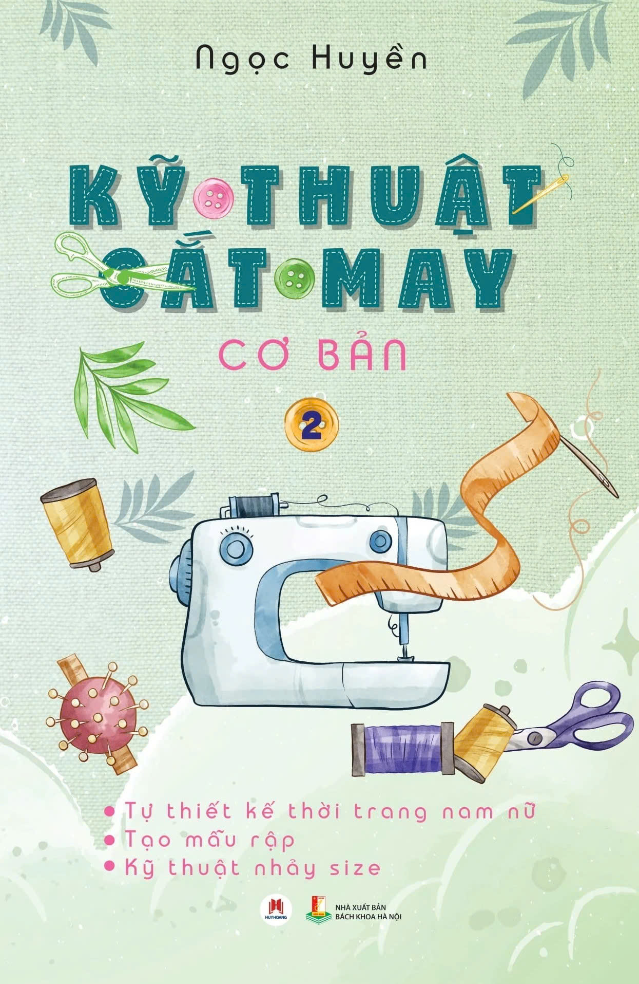 Kỹ Thuật Cắt May Cơ Bản – Tập 2