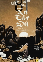 81 Án Tây Du – Tây Vực Liệt Vương Ký (Tập 2)