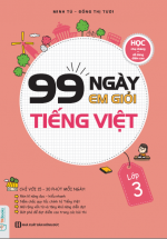 99 Ngày Em Giỏi Tiếng Việt Lớp 3