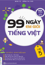 99 Ngày Em Giỏi Tiếng Việt Lớp 5