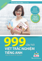 999 Câu Hỏi Viết Trắc Nghiệm Tiếng Anh