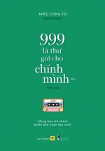 999 Lá Thư Gửi Cho Chính Mình – Mong Bạn Trở Thành Phiên Bản Hoàn Hảo Nhất (Phiên Bản Song Ngữ) – Tập 2