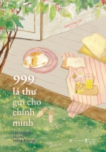 999 Lá Thư Gửi Cho Chính Mình (Phiên Bản Tô Chữ Tiếng Trung)