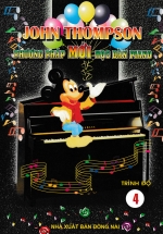 John Thompson – Phương Pháp Mới Học Đàn Piano – Trình Độ 4