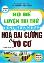 Phương Pháp Giải Nhanh  Bộ  Đề Luyện Thi Thử Theo Chuyên Đề Hóa Đại Cương Và Vô Cơ