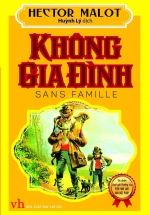 Không Gia Đình (tác giả  Hector Malot) (Huỳnh Lý dịch)