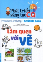 Phát Triển Sáng Tạo CQ – Làm Quen Với Vẽ