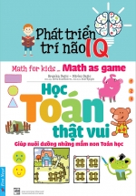 Phát Triển Trí Não IQ – Học Toán Thật Vui
