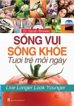 SongVuiKhoeTuoiTreMoiNgay L - Tuyển Chọn Sách Hay