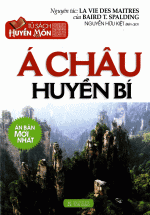 Tủ Sách Huyền Môn – Á Châu Huyền Bí