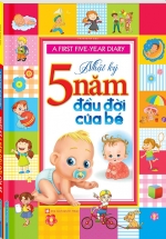 A First Five – Year Diary – Nhật Ký 5 Năm Đầu Đời Của Bé