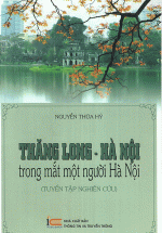 Thăng Long – Hà Nội Trong Mắt Một Người Hà Nội
