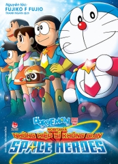 Doraemon Movie Story Màu – Nobita và những hiệp sĩ không gian – Space Heroes