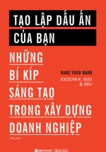 Tạo Lập Dấu Ấn Cá Nhân