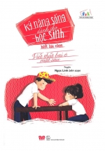 Kỹ Năng Sống Dành Cho Học Sinh – Biết Lựa Chọn