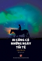 Ai Cũng Có Những Ngày Tồi Tệ