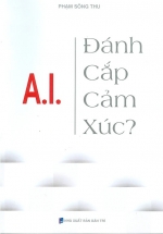 A.I. Đánh Cắp Cảm Xúc?