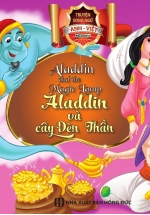 Truyện Song Ngữ – Aladdin Và Cây Đèn Thần