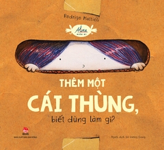 alina hieu ki them mot cai thung biet dung lam gi 25b4ee2c7284435191b61a94aed4e1ed - Tuyển Chọn Sách Hay
