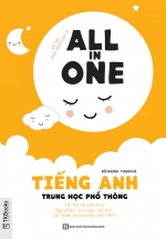 All In One – Tiếng Anh Trung Học Phổ Thông