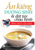 Ăn Kiêng Dưỡng Sinh & Đặt Tay Chữa Bệnh
