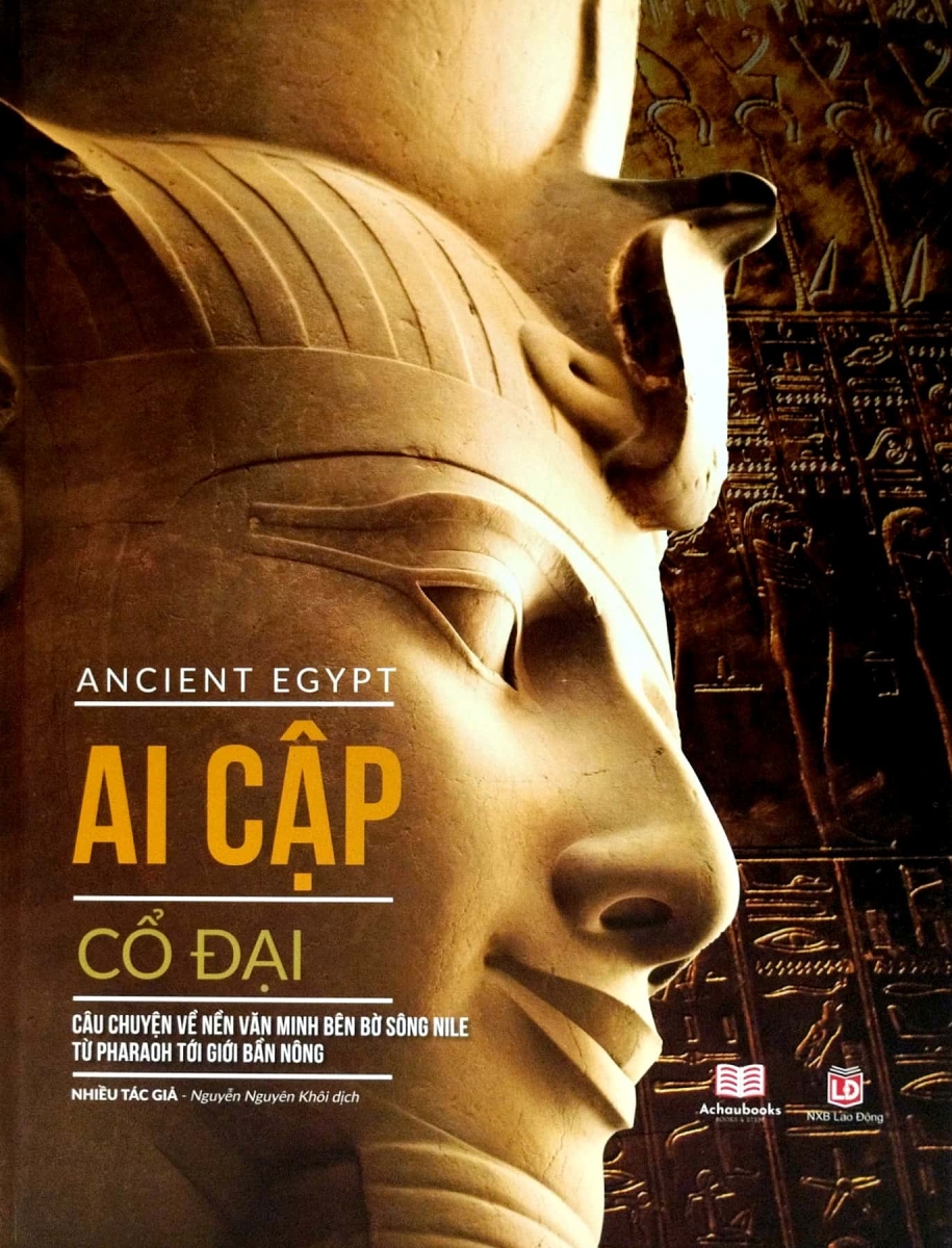 Ancient Egypt – Ai Cập Cổ Đại (Á Châu)