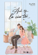 Anh Ấy Là Của Tôi